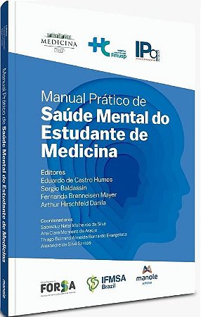 Livro Manual Prático de Saúde Mental do Estudante de Medicina - Humes - Manole