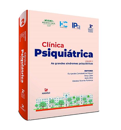 Livro Clínica Psiquíatrica USP Vol 2
