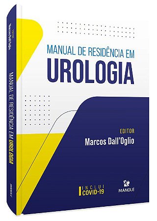Livro Manual de Residência em Urologia - Dall Oglio - Manole