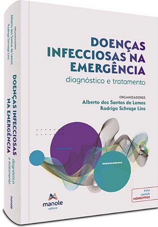 Livro Doenças Infecciosas na Emergência: Diagnóstico e Tratamento - Lemos - Manole