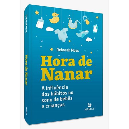 Livro Hora de Nanar - Moss - Manole