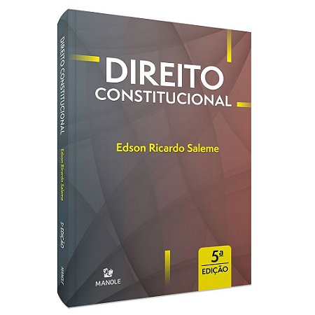 Livro Direito Constitucional - Saleme - Manole