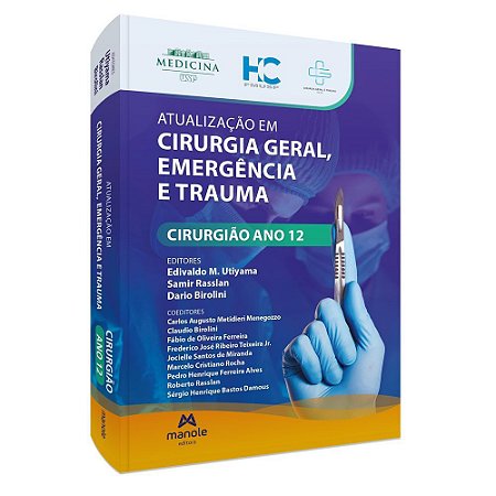 Livro Cirurgia Geral, Emergência e Trauma - Utiyama - Manole
