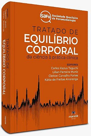 Livro Tratado de Equilíbrio Corporal : Da Ciência à Prática Clínica