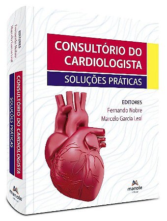 Livro Consultório do Cardiologista - Soluções Práticas - Nobre - Manole