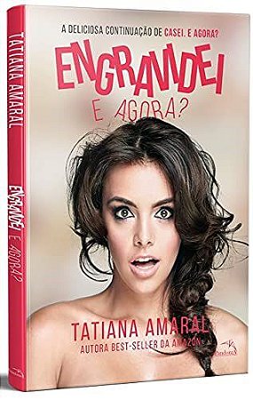 Livro Engravidei e Agora? - Amaral - Pandorga