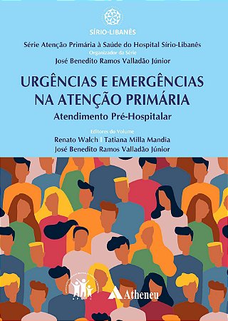 Livro Urgências e Emergências na Atenção Primária Atendimento Pré-hospitalar