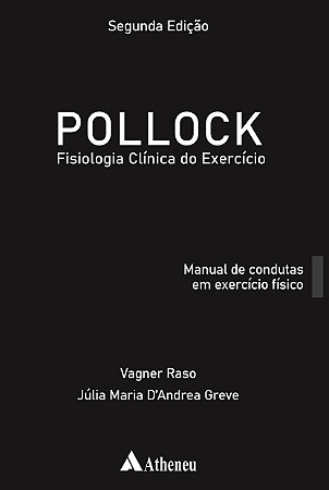 Livro Pollock Fisiologia Clínica do Exercício