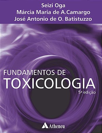 Livro Fundamentos de Toxicologia  Oga
