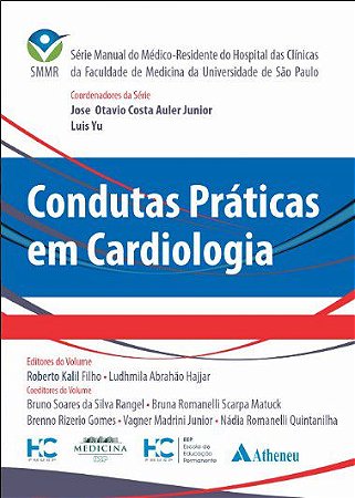 Livro Condutas Práticas em Cardiologia - Kalil Filho - Atheneu