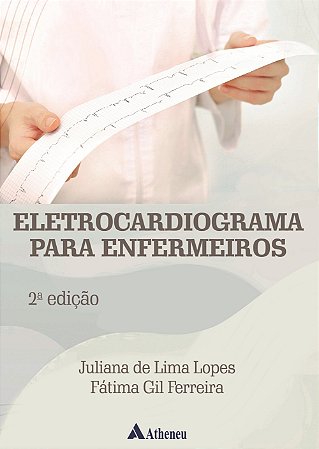 Livro Eletrocardiograma para Enfermeiros  Lopes