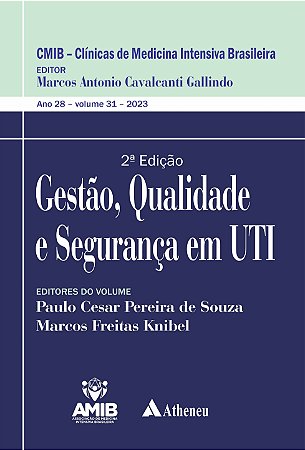 Livro Gestão Qualidade e Segurança em UTI - AMIB - Atheneu