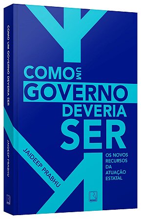 Livro Como um Governo Deveria Ser - Prabhu - Record