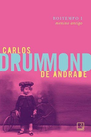 Livro Boitempo I: Menino Antigo  Andrade