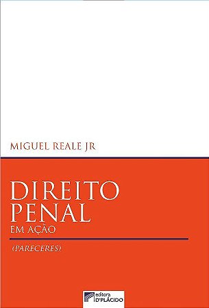 Livro Direito Penal em Acao - Reale Jr