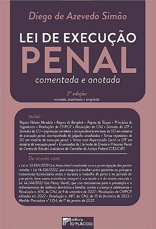 Livro Lei de Execução Penal Comentada e Anotada - Simão - D´Placido