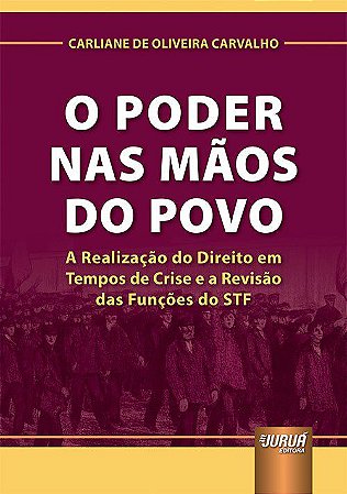 Livro Poder Nas Maos do Povo, O - Carvalho