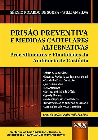 Livro Prisao Preventiva e Medidas Cautelares Alternativas - Souza/silva