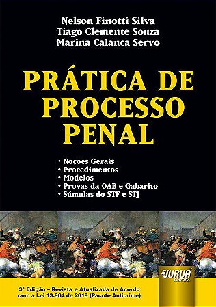 Livro Pratica de Processo Penal - Silva/souza/servo