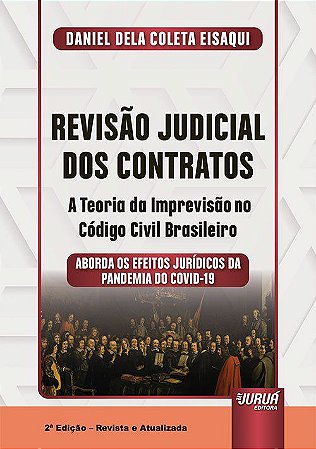 Livro Revisao Judicial dos Contratos - a Teoria da Imprevisao No Codigo Civil bra - Eisaqui