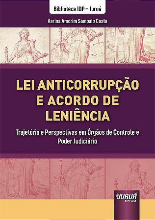 Livro Lei Anticorrupcao e Acordo de Leniencia - Costa