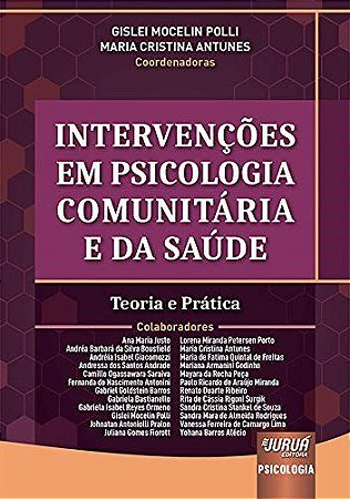 Livro Intervenções em Psicologia Comunitária e da Saúde - Polli - Juruá
