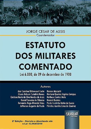 Livro Estatuto dos Militares Comentado - Assis - Juruá