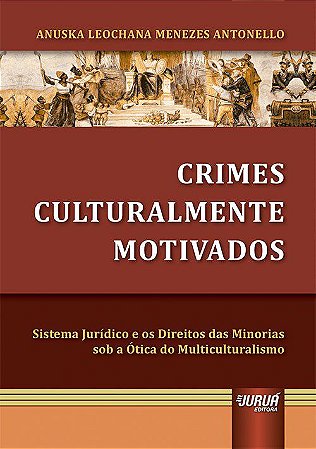 Livro Crimes Culturalmente Motivados