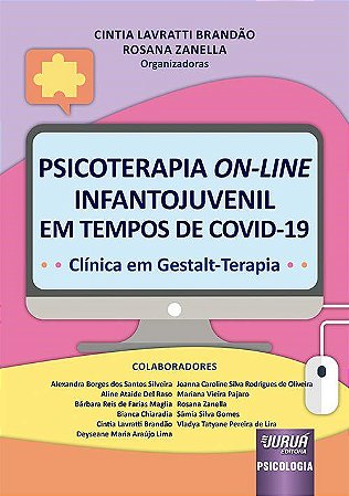 Livro Psicoterapia On-Line Infantojuvenil em Tempos de COVID-19 - Brandão - Juruá