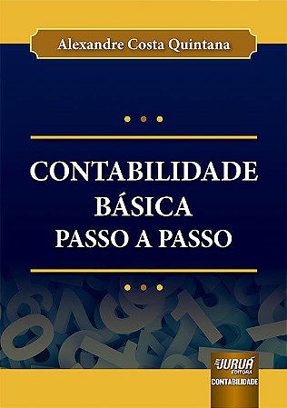 Livro Contabilidade Basica Passo a Passo - Quintana