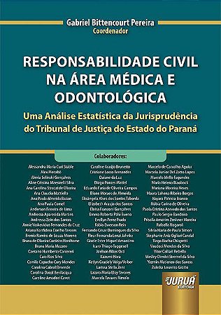 Livro Responsabilidade Civil Na Área Médica e Odontológica