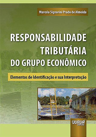 Livro Responsabilidade Tributaria do Grupo Economico - Almeida