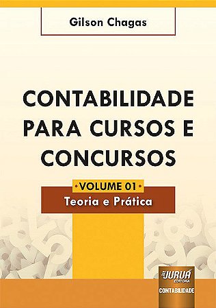 Livro Contabilidade para Cursos e Concursos - Chagas - Juruá