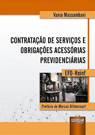 Livro Contratacao de Servicos e Obrigacoes Acessorias Previdenciarias - Massambani