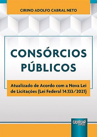 Livro Consórcios Públicos - Cabral Neto - Juruá