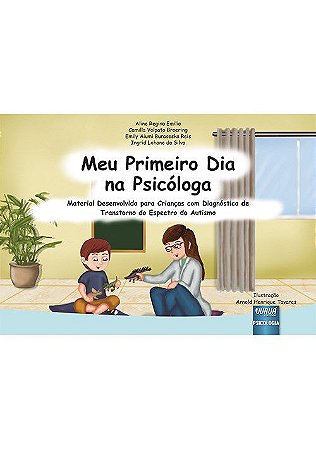 Livro Meu Primeiro Dia Na Psicóloga