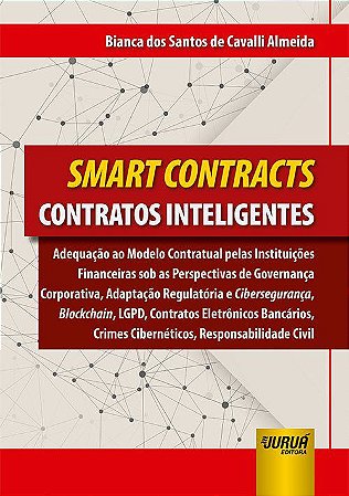 Livro Smart Contracts - Contratos Inteligentes - Almeida