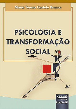 Livro Psicologia e Transformacao Social - Branco