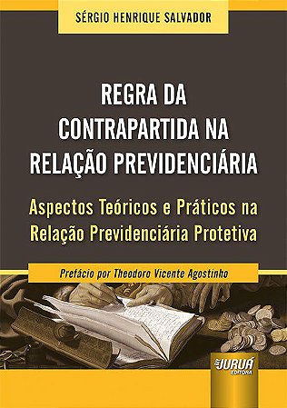 Livro Regra da Contrapartida Na Relacao Previdenciaria - Salvador