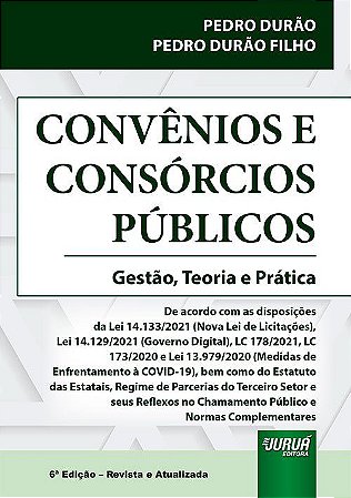 Livro Convênios e Consórcios Públicos: Gestao, Teoria e Prática