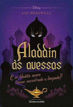Livro Aladdin as Avessas  Braswell
