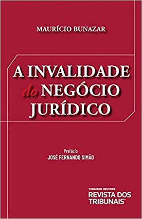 Livro Invalidade do Negócio Jurídico   Bunazar