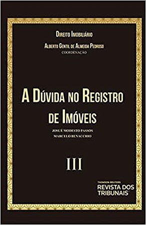 Livro Direito Imobiliario: a Duvida No Registro de Imoveis - Vol. 3 - Pedroso