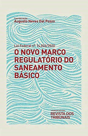 Livro Novo Marco Regulatorio do Saneamento Basico, O - Pozzo