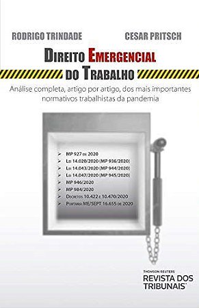 Livro Direito Emergencial do Trabalho - Trindade/pritsch