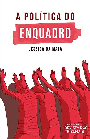 Livro A Política do Enquadro Mata