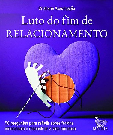 Livro Caixinha Luto do Fim de Relacionamento