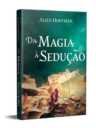 Livro Da Magia a Sedução - Hoffman - Jangada