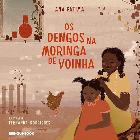 Livro Dengos Na Moringa de Voinha, os - Fatima - Brinquebook