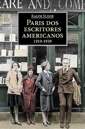 Livro Paris dos Escritores Americanos 1919-1939 - Schor